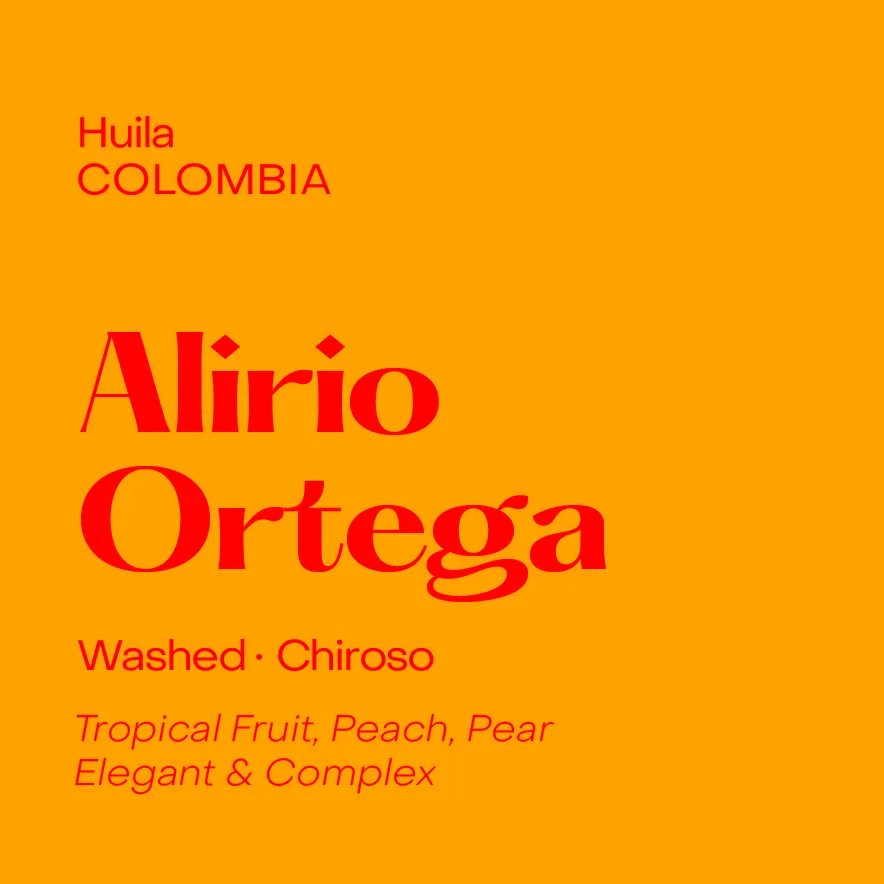 Colombia Alirio Ortega, Washed Chiroso (May 19th, 2026)