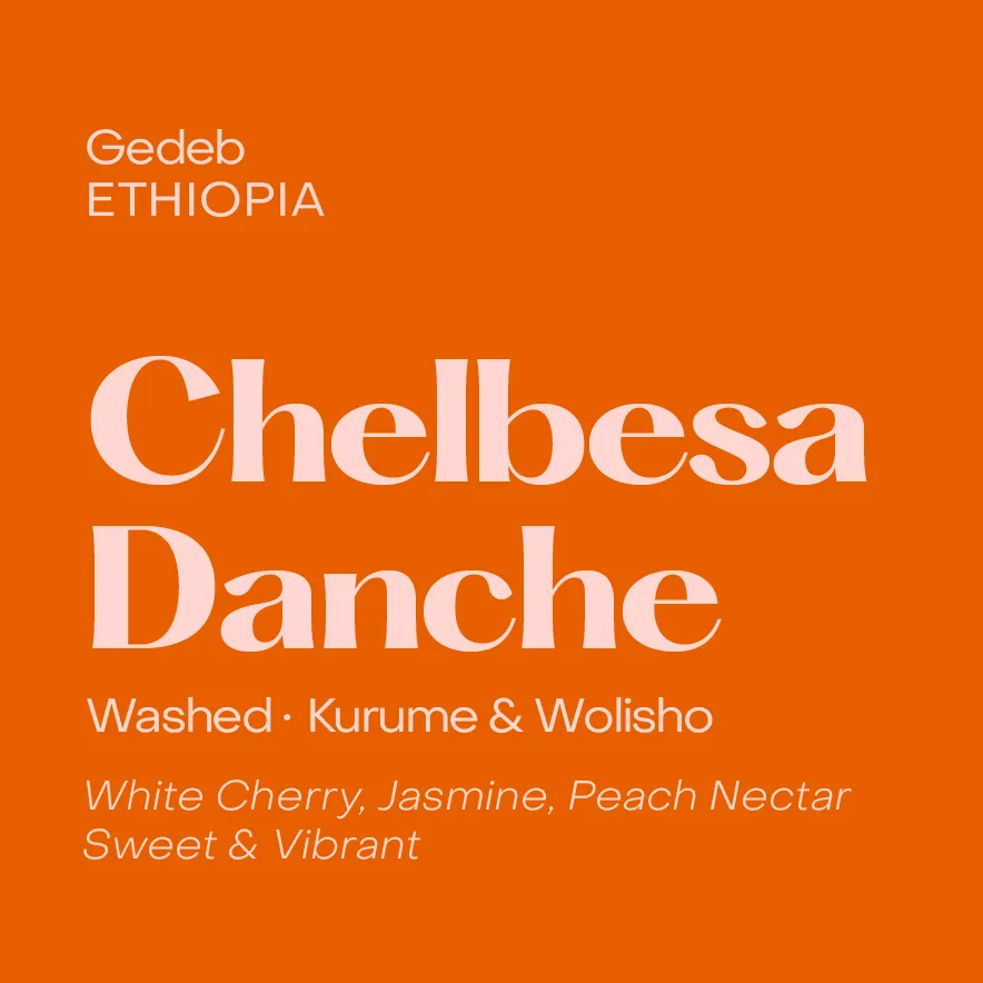 Ethiopia Chelbesa Danche Espresso, Washed Kurume & Wolisho