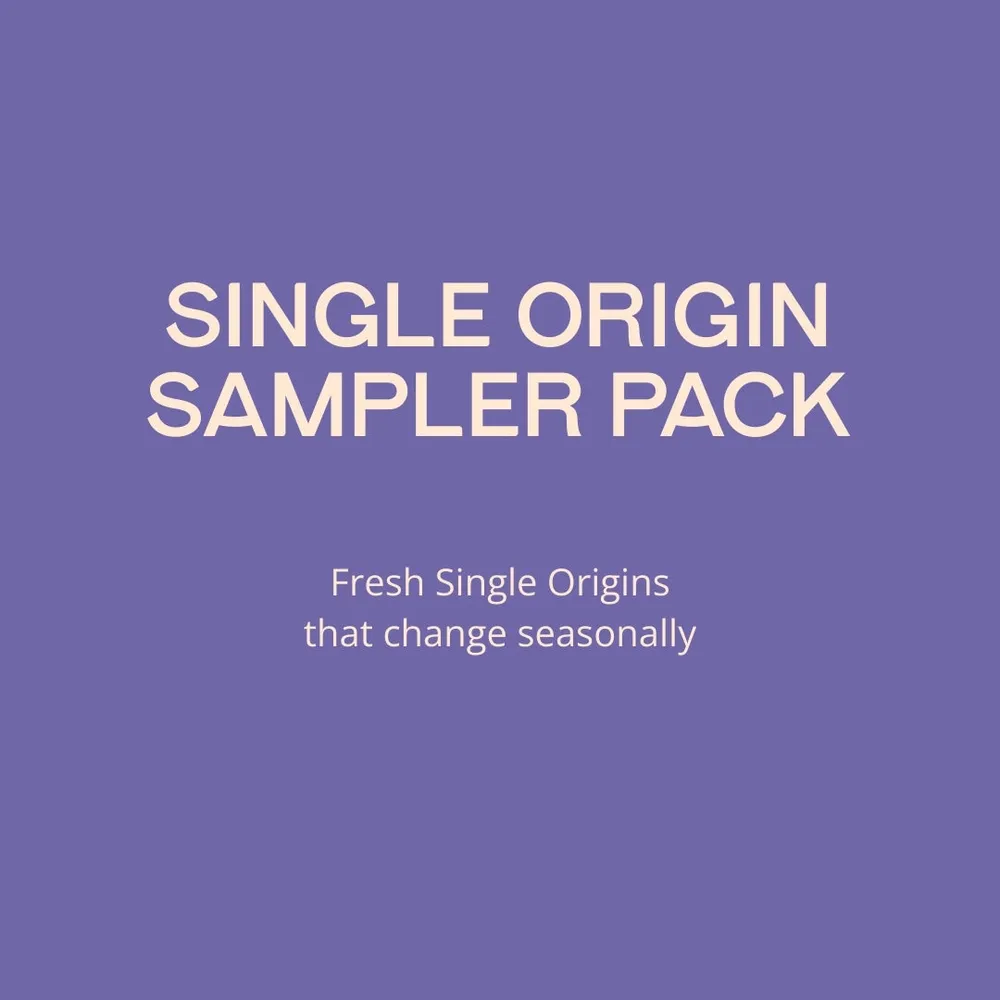 Single Origin Sampler Pack Save $10